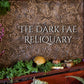 The Dark Fae Reliquary 🗝️ Exclusive collector's release